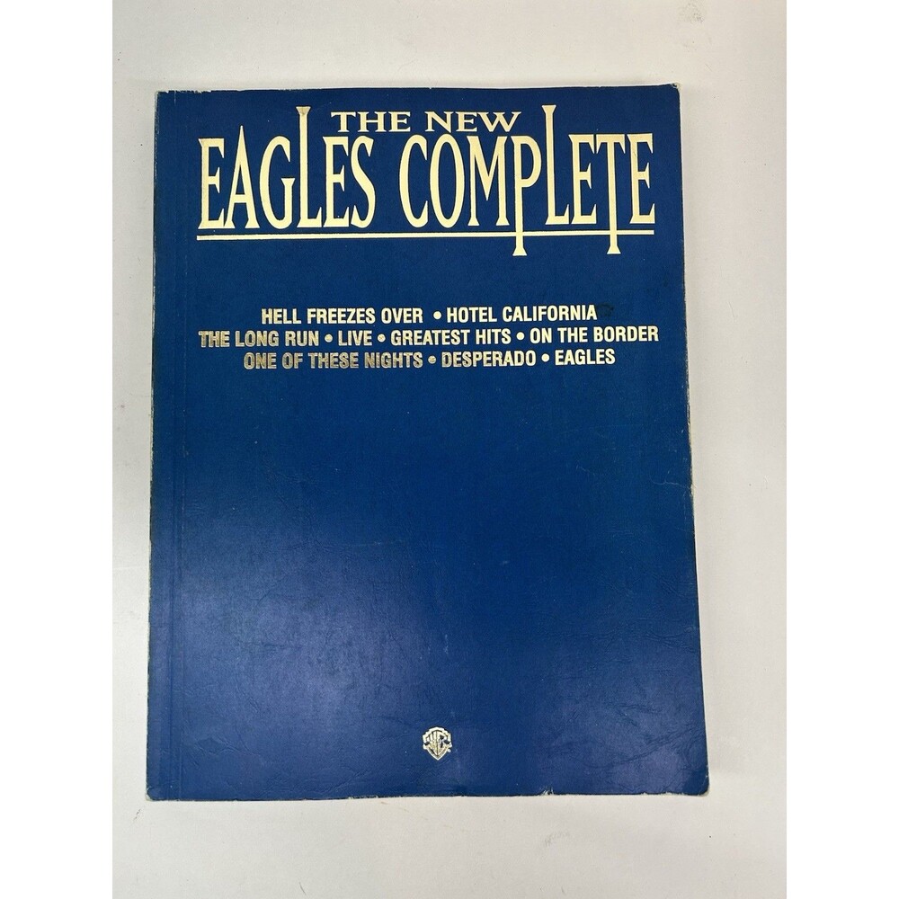 The New Eagles Complete - Sheet music By Eagles 331 Pages